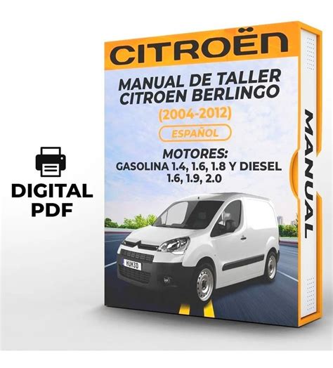 Manual De Taller Citroen Berlingo 2004 2012 Español Cuotas sin interés