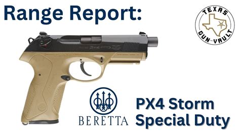 Range Report Beretta PX4 Storm Special Duty 45 ACP YouTube