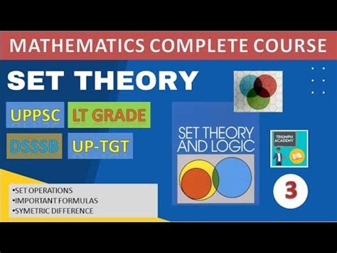 Set Theory SET SYMMETRIC DIFFERENCE DSSSB UPTGT KVS PGT TGT