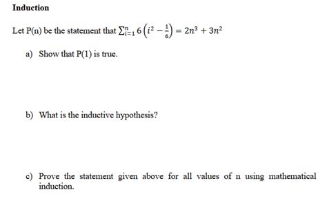 Solved Let P N Be The Statement That I 1n6 I261 2n3 3n2 Chegg