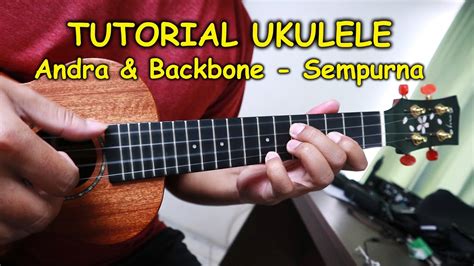 Tutorial Ukulele : SEMPURNA Chords - Chordify