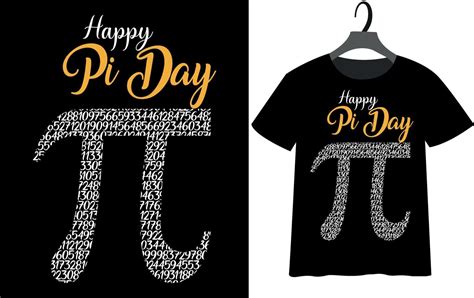 Happy Pi Day T Shirt Design 13566045 Vector Art At Vecteezy