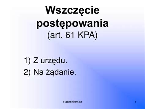 PPT Wszczęcie postępowania art 61 KPA PowerPoint Presentation