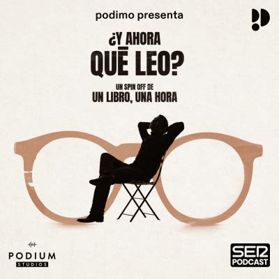 ¿Y ahora qué leo? - Escuchar en Podcast & Radio