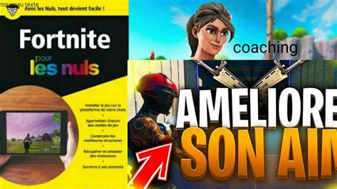 Fortnite Pour Les Nuls L Aim 5 30 Youtube