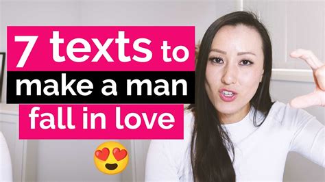 7 Texts To Make A Man Fall In Love With You Youtube