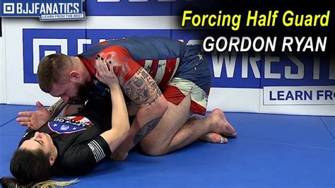 Forcing Half Guard By Gordon Ryan Youtube In 2022 Jiu Jitsu Moves Bjj Training Guard