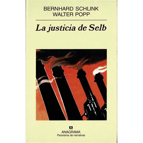 La Justicia De Selb Bernhard Schlink Walter Popp