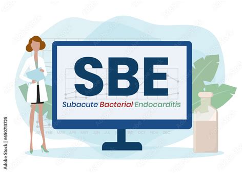 Sbe Subacute Bacterial Endocarditis Acronym Medical Concept