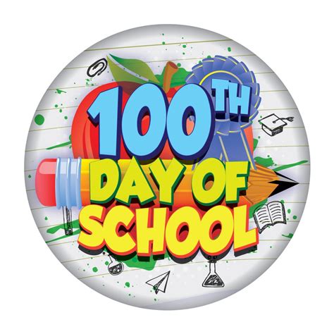 Metal Button | 100th Day of School