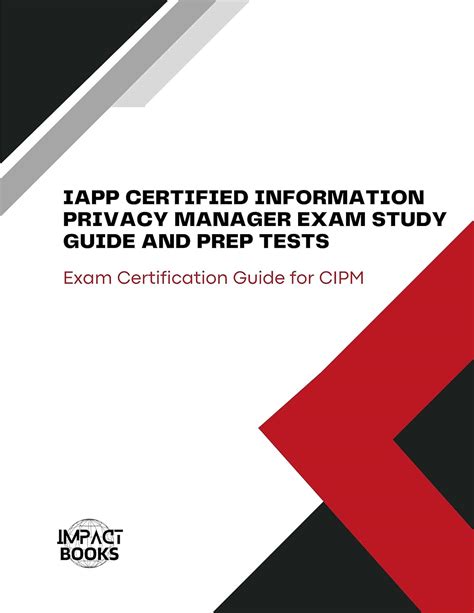 Amazon Iapp Certified Information Privacy Manager Exam Study Guide