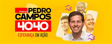 Pedro Campos Candidato A Deputado Federal