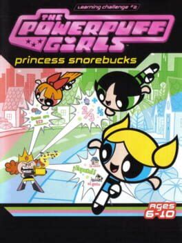 The Powerpuff Girls: Princess Snorebucks (TBD)