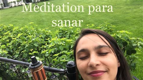 Meditación Para Sanar Youtube