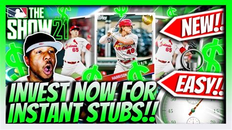 INVEST NOW For Instant Stubs In MLB The SHOW 21 Fastest Way To Make