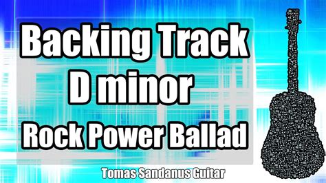 D Minor Backing Track Dm Classic Rock Power Ballad Guitar Jam