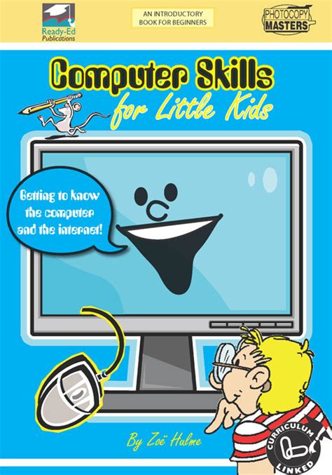 Computer Skills for Little Kids - Ready-Ed Publications Educational Resources and Supplies ...