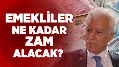 Emekliler Ne Kadar Zam Alacak Türkiye Emekliler Derneği Genel