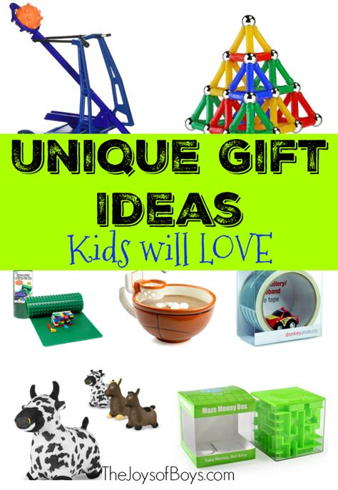 Unique Gift Ideas Kids Will Love - The Joys of Boys