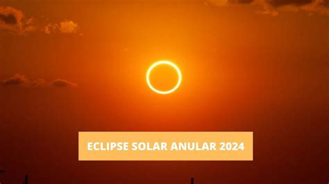 Eclipse Solar Anular Se Verá En Perú En El 2024 ¿qué Día Se Dará Este Fenómeno Infobae