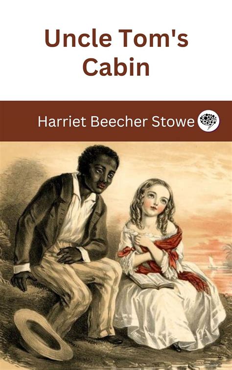 Uncle Tom S Cabin Ebook Harriet Beecher Stowe Amazon Co Uk Kindle Store