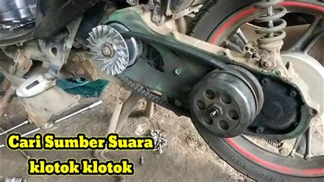 Block Cvt Mio Sporty Klotok Klotok Dan Cara Mengatasinya Youtube