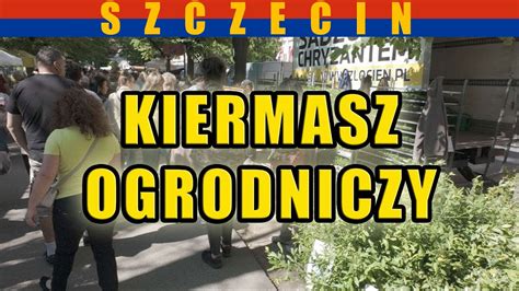 Kiermasz Ogrodniczy na Wałach Chrobrego w Szczecinie Maj 2024 YouTube