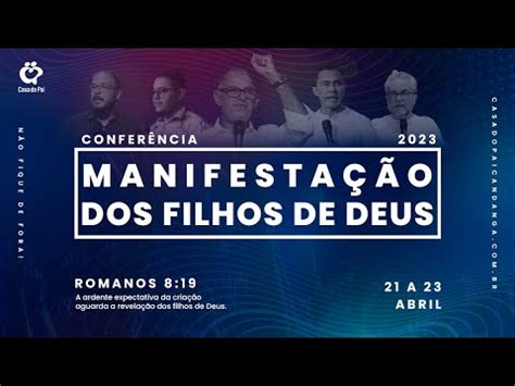 Manifestação dos filhos de Deus 23 04 YouTube