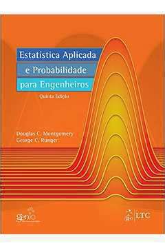 Livro Estat Stica Aplicada E Probabilidade Para Engenheiros Douglas