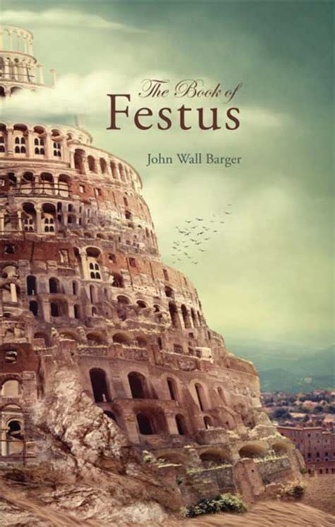 The Book Of Festus John Wall Barger Palimpsest Press