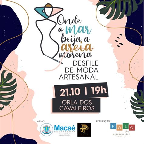 Orla dos Cavaleiros terá Desfile de Moda Artesanal neste sábado Macaé