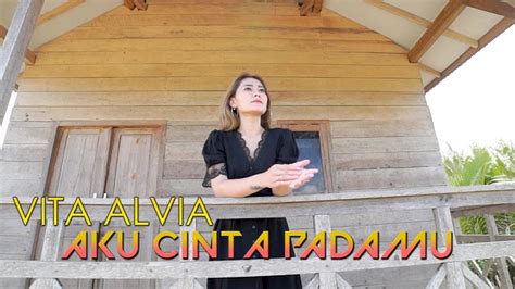 Vita Alvia Aku Cinta Padamu Official Music Video Acoustic Version