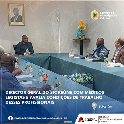 Director Geral Do Sic Re Ne M Dicos Legistas E Avalia Condi Es De