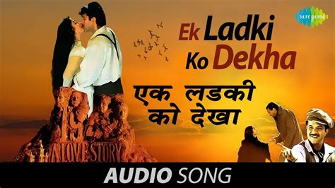 Ek Ladki Ko Dekha A Love Story Kumar Sanu