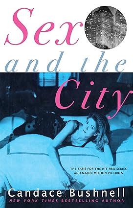 Sex And The City Bushnell Candace Amazon Books