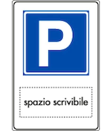 Cartello Parcheggio Privato Con Spazio Neutro Scrivibile Seg