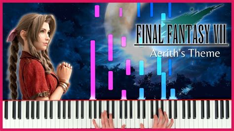 Aeriths Theme ~ Final Fantasy Vii Piano Cover Sheet Music Youtube