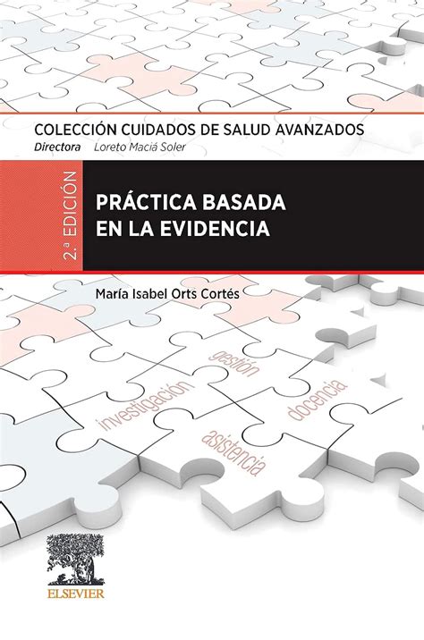 Pr Ctica Basada En La Evidencia Colecci N Cuidados De Salud Avanzados