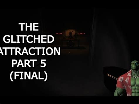 FNAF Escape The Rooms The Glitched Attraction Part 5 Final