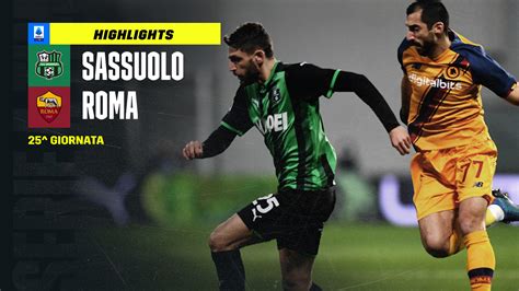 Sassuolo Roma 2 2 Video Highlights Gol E Sintesi Partita Dazn News It