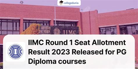 IIMC Round 3 Seat Allotment Result 2023 Released For PG Diploma Courses