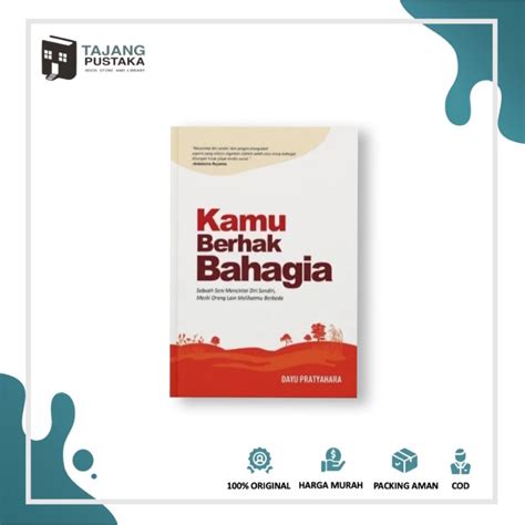 Jual Buku Kamu Berhak Bahagia Shopee Indonesia