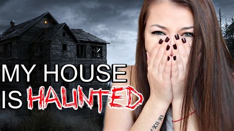 Story Time My House Is Haunted Youtube