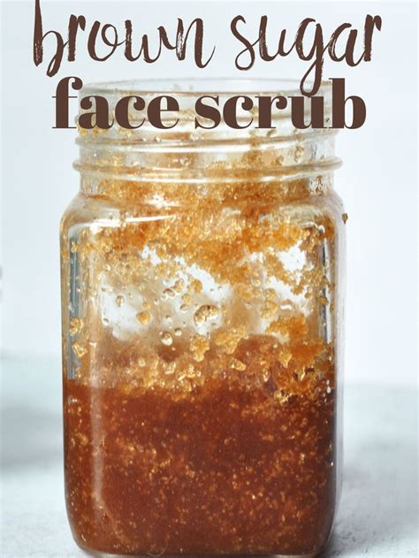 DIY Brown Sugar Face Scrub | Recipe | Brown sugar scrub, Sugar scrub ...