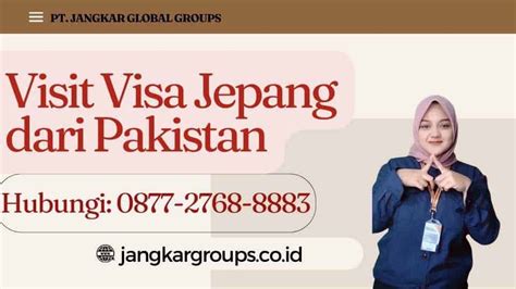 Visit Visa Jepang Dari Pakistan Jangkar Global Groups