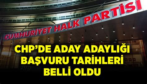 CHPde aday adaylığı başvuru tarihleri belli oldu