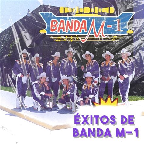 Éxitos De Banda M 1 EP Album by Banda M 1 Apple Music