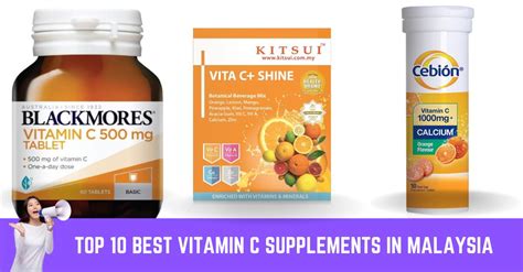 Top 10 Best Vitamin C Supplements In Malaysia 2024 Updated