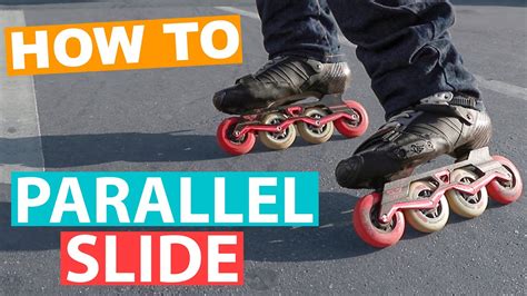 HOW TO DO PARALLEL SLIDES ON INLINE SKATES YouTube