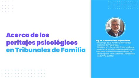 Acerca De Los Peritajes Psicol Gicos En Tribunales De Familia Youtube